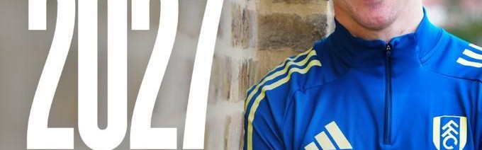 官方：富勒姆与队长凯尔尼续约至2027年